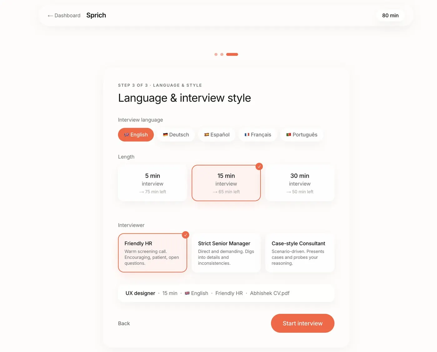 Setup: language, length and interviewer style